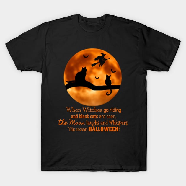 When Witches Go Riding T-Shirt by The Cottage Cauldron